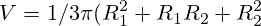 V=1/3\pi (R_1^2+R_1 R_2 + R_2 ^2)H